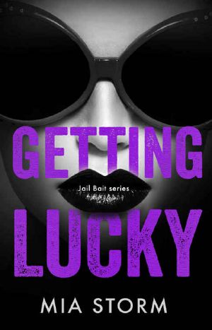 [Jail Bait 04] • Getting Lucky